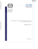 Trends in children's employment and child labour in the Latin America and Caribbean region: regional overview