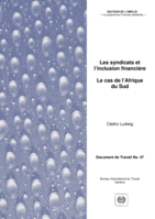 Les syndicats et l'inclusion financière: le cas de l'Afrique du Sud