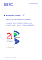 Making full use of administrative data, a case for administrative registers as a complementary source of labour statistics