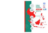 Labour market inventory ASEAN 2010–15: labour market policy in an age of increasing economic integration
