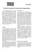 Matériels de projection comme aide à l'apprentissage