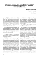 El Convenio núm. 87 de la OIT representaría la base de la democracia si fuera estrictamente respetado por nuestros Estados...