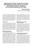 Programme de l'OIT sur la sécurité et la santé dans l'agriculture: défis à relever pour fournir des services de santé et de sécurité aux travailleurs agricoles au XXIe siècle