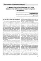 La société de l'information de l'an 2000: l'expérience allemande de la convergence multimédia