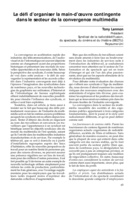 Le défi d'organiser la main-d'oeuvre contingente dans le secteur de la convergence multimédia