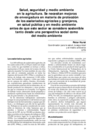 Salud, seguridad y medio ambiente en la agricultura: se necesitan mejoras de envergadura en materia de protección de los asalariados agrícolas y granjeros, en salud pública y en medio ambiente antes de que este sector se considere sostenible tanto desde una perspectiva social como del medio ambiente