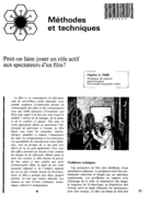 Peut-on faire jouer un rôle actif aux spectateurs d'un film?