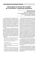Vers l'adoption d'une politique culturelle: convergence et contenu de la société de l'information : l'expérience canadienne