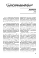 La OIT sigue siendo una fuerza de presión moral y un recurso imprescindible para contrarrestar las desviaciones económicas y los abusos...