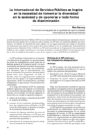 La Internacional de Servicios Públicos se inspira en la necesidad de fomentar la diversidad en la sociedad y de oponerse a toda forma de discriminación