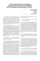 The multilateral system of regulating the global economy will remain deficient until it provides an agreed place for the ILO...