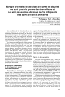 Les services de santé et sécurité ne sont pas à la portée des travailleurs et ne sont pas encore devenus partie intégrante des soins de santé primaire: Europe orientale