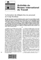 La formation des délégués élus du personnel au Congo-Kinshasa: activités du Bureau international du Travail / 
