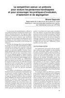 La compétition accrue: un prétexte pour exclure les personnes handicapées et pour encourager les pratiques d'exclusion, d'isolement et de ségrégation