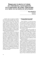 Riesgos para la salud en el trabajo con ordenadores y nuevas opciones en la organización del mismo: experiencias en el sector de los medios de comunicación