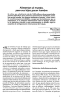 Alimentan al mundo, pero sus hijos pasan hambre