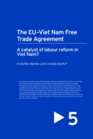 The EU–Viet Nam Free Trade Agreement: a catalyst of labour reform in Viet Nam?
