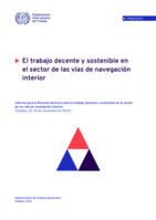 El trabajo decente y sostenible en el sector de las vías de navegación interior: informe para la Reunión técnica sobre el trabajo decente y sostenible en el sector de las vías de navegación interior (Ginebra, 20-24 de noviembre de 2023)