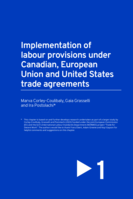 Implementation of labour provisions under Canadian, European Union and United States trade agreements