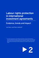 Labour rights protection in international investment agreements: evidence, trends and impact