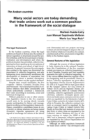 Many social sectors are today demanding that trade unions work out a common position in the framework of the social dialogue: the Andean countries