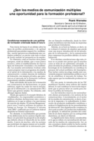 ¿Son los medios de comunicación múltiples una oportunidad para la formación profesional?