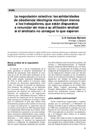 La negociación colectiva:  las solidaridades de obediencia ideológica movilizan menos a los trabajadores, que están dispuestos a renunciar sin más a su afiliación sindical si el sindicato no consigue lo que esperan : India