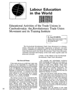 Educational activities of the trade unions in Czechoslovakia: the revolutionary trade union movement and its training institute