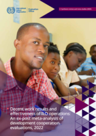 Decent work results and effectiveness of ILO operations: an ex-post meta-analysis of development cooperation evaluations, 2022
