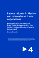 Labour reforms in Mexico and international trade negotiations: from the North American Free Trade Agreement to the United States–Mexico–Canada Agreement