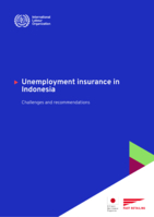 Unemployment insurance in Indonesia: challenges and recommendations
