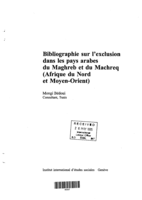 Bibliographie sur l'exclusion dans les pays arabes du Maghreb et du machreq (Afrique du Nord et Moyen-Orient)