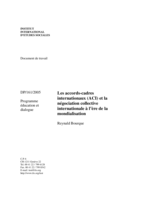 Les accords-cadres internationaux (ACI) et la négociation collective internationale à l'ère de la mondialisation: document de travail