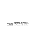 Globalization, the impact of trade liberalization, and labour law: the case of South Africa
