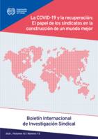 La COVID-19 y la recuperación: el papel de los sindicatos en la construcción de un mundo mejor