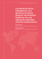 Los derechos de los trabajadores y los derechos humanos: resolver las tensiones históricas con una agenda de seguridad social de varios pilaress