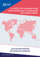Le COVID-19 et la reprise: le rôle des syndicats pour la construction d’un monde meilleur