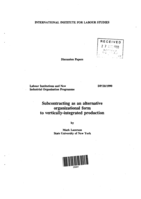 Subcontracting as an alternative organisational form to vertically- integrated production