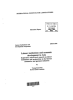 Labour institutions and economic development in Asia: exploratory micro-level research on labour institutions and productivity in the Korean automotive and garment industries