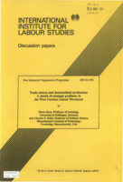 Trade unions and decentralised production: a sketch of strategic problems in the West German labour movement