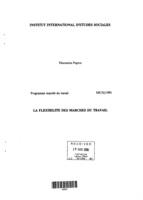La flexibilité des marchés du travail: [sept documents préparés pour le colloque international]
