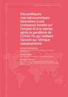 Des politiques macroéconomiques favorables à une croissance fondée sur l’emploi et à la reprise après la pandémie de COVID-19, qui mettent l’accent sur l’Afrique subsaharienne
