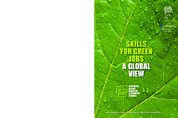 Skills for green jobs: a global view, synthesis report based on 21 country studies
