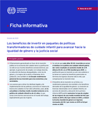 Los beneficios de invertir en paquetes de políticas transformadoras de cuidado infantil para avanzar hacia la igualdad de género y la justicia social