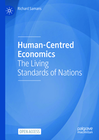 Human-centred economics: the living standards of nations