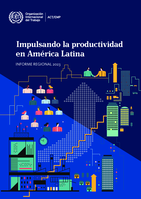 Impulsando la productividad en América Latina: informe regional 2023