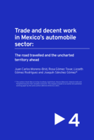 Trade and decent work in Mexico’s automobile sector: The road travelled and the uncharted territory ahead
