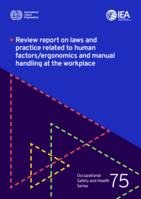 Review report on laws and practice related to human factors/ergonomics and manual handling at the workplace