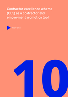 Contractor excellence scheme (CES) as a contractor and employment promotion tool