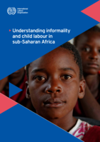 Understanding informality and child labour in sub-Saharan Africa